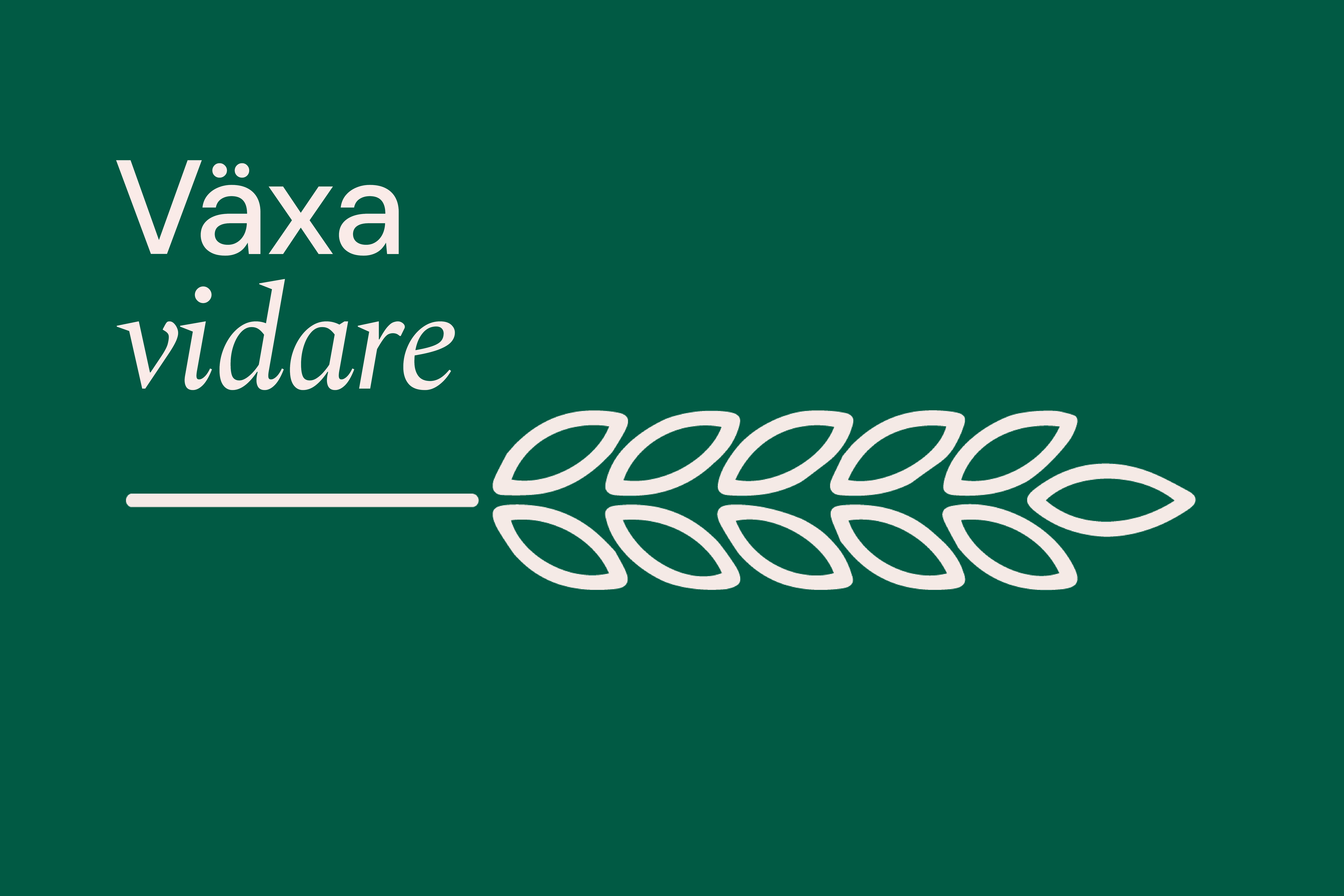 Texten "Växa vidare" och ett ax på grön bakgrund. 