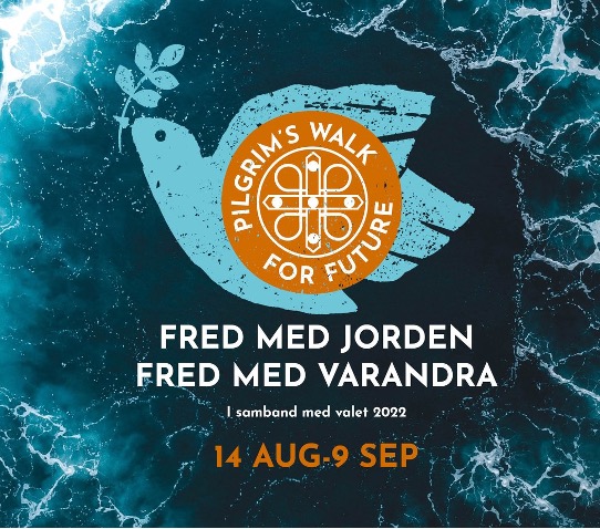 Grafisk bild mot vattenbakgrund med en fredsduva, symbolen för Pilgrim's Walk For Future och texten "FRED MED JORDEN FRED MED VARANDRA"