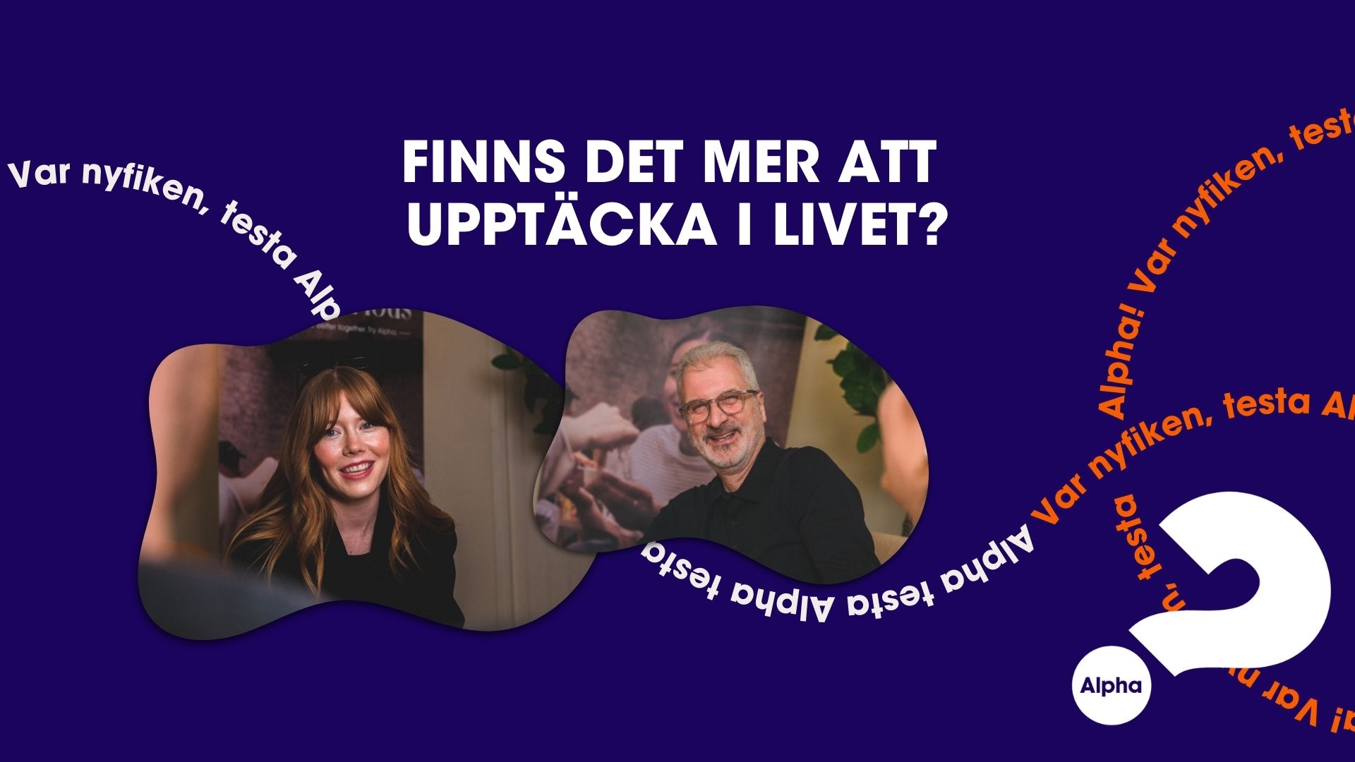 Affisch från Alpha med porträtt på människor som skrattar