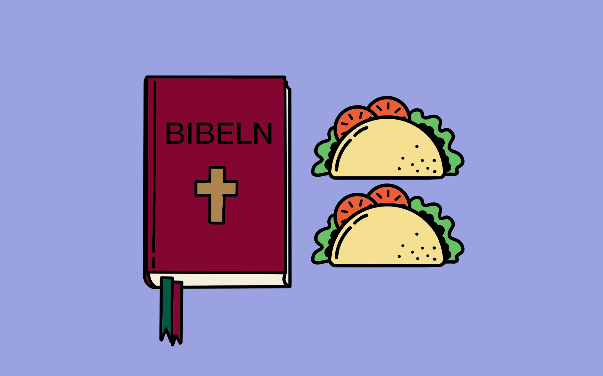 Illustrationer föreställande en bibel och två tacosar.